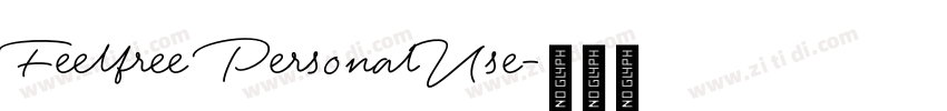 Feelfree PersonalUse字体转换